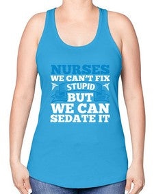 nurses we cant fix Style 1259# - nurse -Racerback Tank