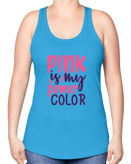 pink is my power color Style 5# - breast cancer -Racerback Tank
