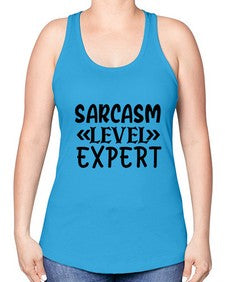 sarcasm level expert 81# - sarcastic -Racerback Tank