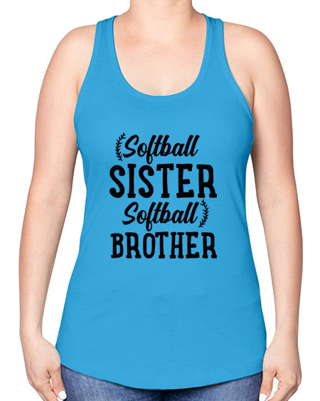 softball sister softball brother 2273# - softball -Racerback Tank