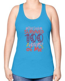thirdgrade survived one hundred days of me 980# - third grade -Racerback Tank