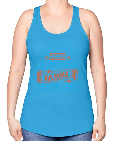 this is what an awesome bus driver looks likee Style 1546# - Bus Driver -Racerback Tank