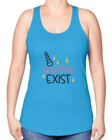 unicorns exist 537# - unicorn -Racerback Tank