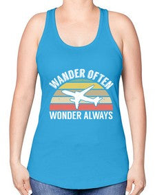 wander often wonder always  47# - airplane -Racerback Tank