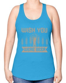 wish you were beerr 1785# - beer -Racerback Tank