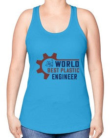 world best plastic engineer Style 477# - engineer -Racerback Tank