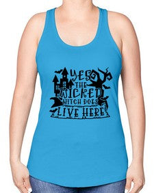 yes the wicked witch does live here 2# - witch -Racerback Tank