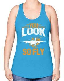 you look so fly  53# - airplane -Racerback Tank