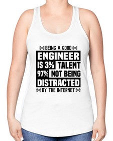 Being a good Style 608# - engineer -Racerback Tank