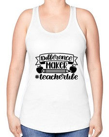 Difference Maker Teacher Life Style 711# - teacher -Racerback Tank