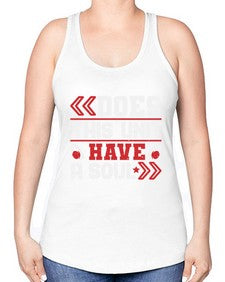Does this unit have a soul 6# - video games -Racerback Tank