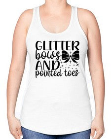 Glitter bows and pointed toes 130# - ballet -Racerback Tank
