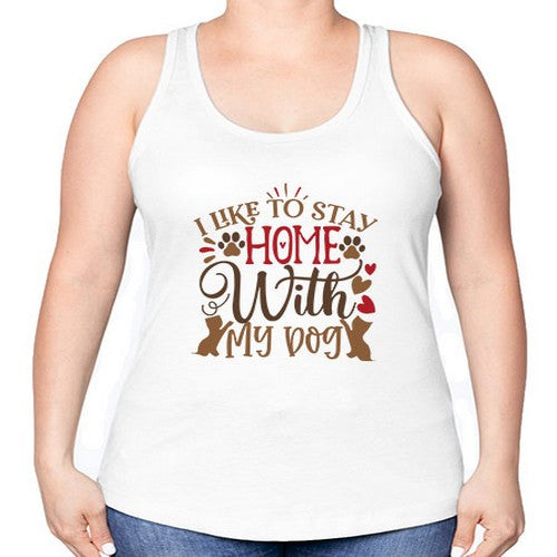 I Like to Stay Home With My Dog Style 80# - dogs -Racerback Tank