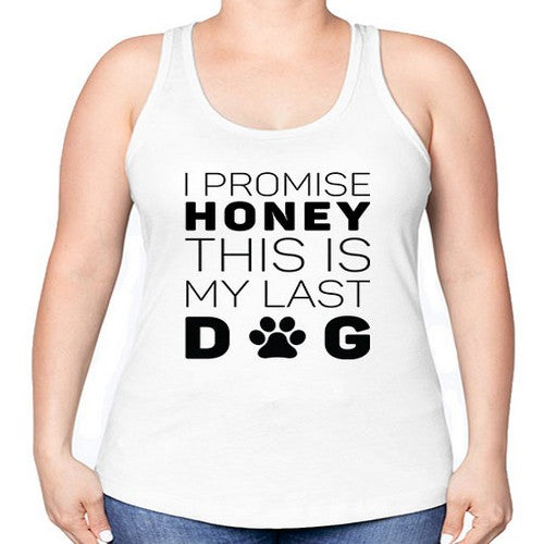 I Promise Honey Style 40# - dogs -Racerback Tank