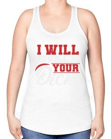 I WILL KILL YOUR DICKS 26# - video games -Racerback Tank