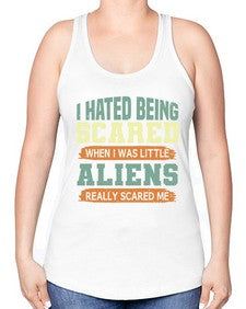 I hated being scared when i was little 13# - ufo -Racerback Tank