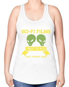 I want to do more SciFi films 20# - ufo -Racerback Tank