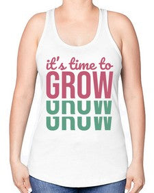 Its Time to Grow 9# - internet -Racerback Tank