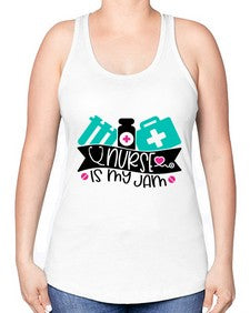 Nurse Is My Jam Style Style 1163# - nurse -Racerback Tank