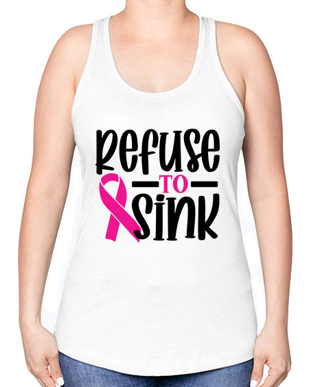 Refuse to Sink 9# - breast cancer -Racerback Tank