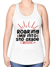 Roaring My Into second Grade 762# - second grade -Racerback Tank