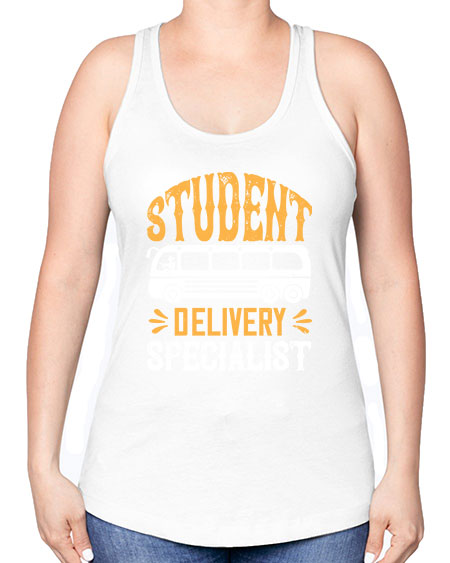 STUDENT DELIVERY SPECIALIST Style 1427# - Bus Driver -Racerback Tank