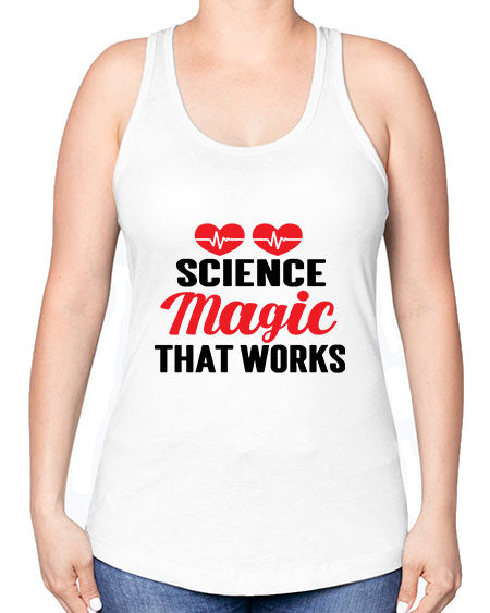 Science Magic that works 75# - general science -Racerback Tank