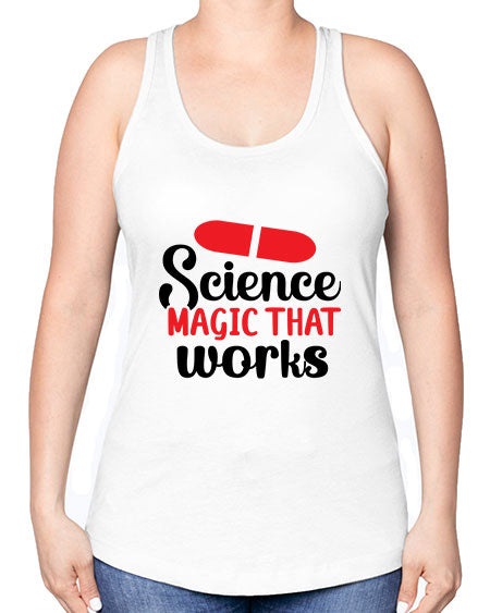 Science Magic that works 76# - general science -Racerback Tank