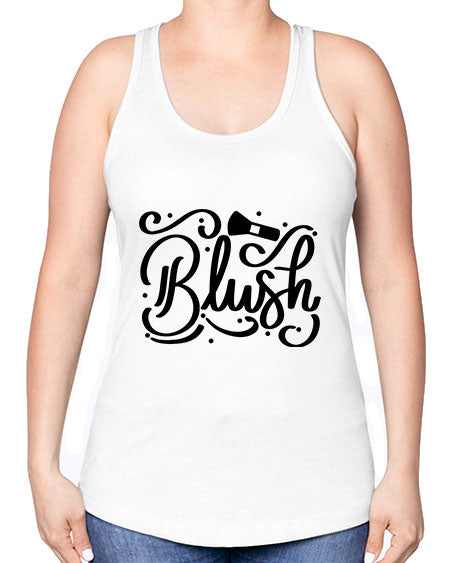 SingleBlush Style 30# - beauty - fashion -Racerback Tank