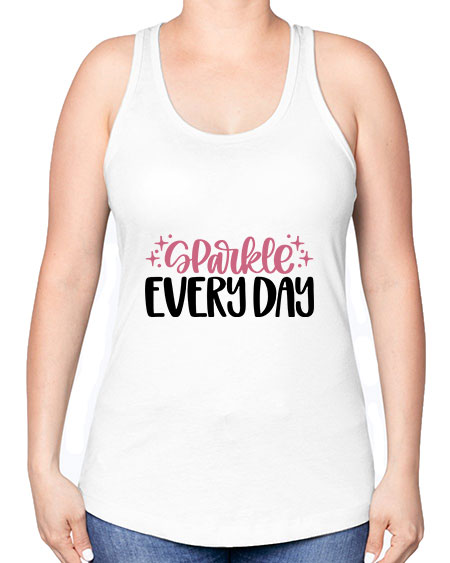 Sparkle Every Day Style 21# - beauty - fashion -Racerback Tank