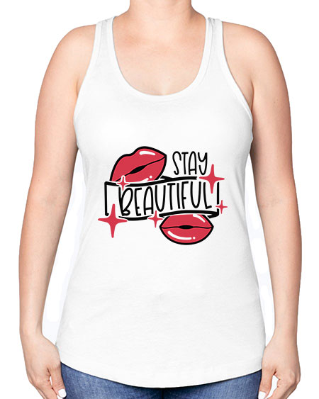 Stay Beautiful Style 19# - beauty - fashion -Racerback Tank