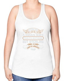 Stealing a mans wife thats nothing but stealing his car thats larceny 68# - car -Racerback Tank