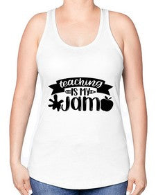 Teaching Is My Jam Style 1482# - teacher -Racerback Tank