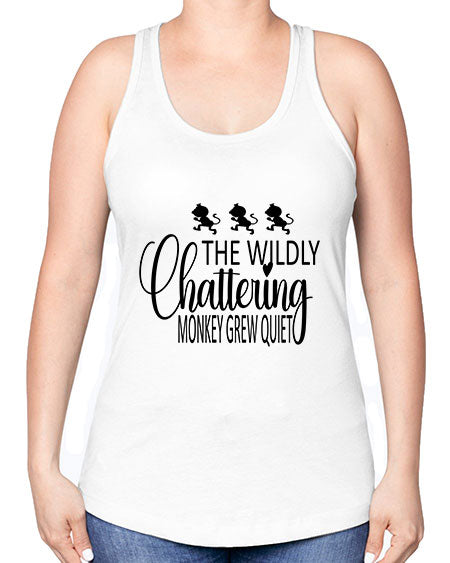 The wildly chattering monkey grew  - monkey -Racerback Tank