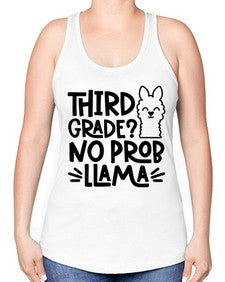 Third Grade No Prob 971# - third grade -Racerback Tank