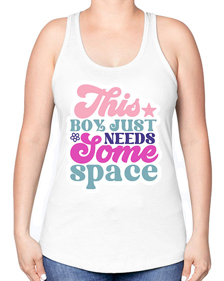 This boy just needs some space 6# - space -Racerback Tank