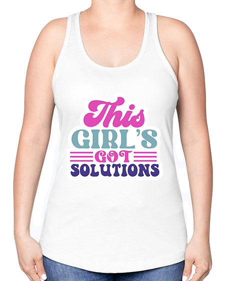 This girls got solutions 16# - general science -Racerback Tank