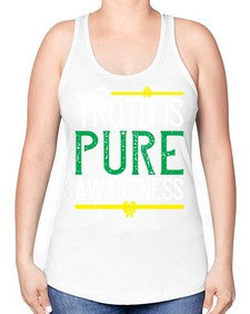 Truth is pure awareness Style 10# - Self awareness -Racerback Tank