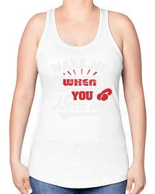Wake me when you need me 51# - video games -Racerback Tank