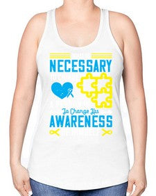 What is necessary to change a person is to change his awareness of himself Style 8# - Self awareness -Racerback Tank