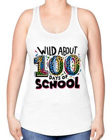 Wild about one hundred days 1011# - one hundred days -Racerback Tank