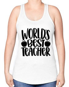 Worlds Best Teacher Style 1657# - teacher -Racerback Tank