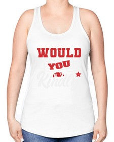 Would you kindly 55# - video games -Racerback Tank