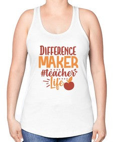 difference maker teacher life 710# - teacher -Racerback Tank