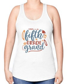 fifth grade grand 72# - fifth grade -Racerback Tank