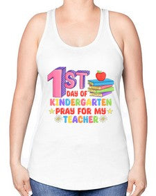 first day of Kindergarten Pray 106# - kindergarten -Racerback Tank