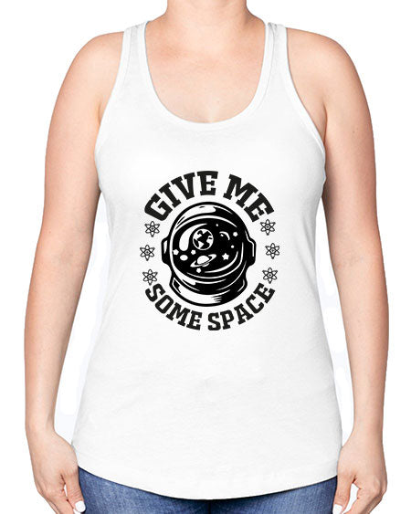give me some space 35# - space -Racerback Tank