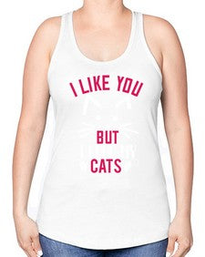 i like you but ilike my cats Style 53# - cats -Racerback Tank