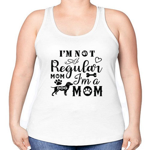 i m not a regular mom i m a dog mom 191# - dogs -Racerback Tank