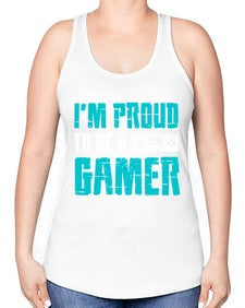 im proud to be a gamer 121# - video games -Racerback Tank